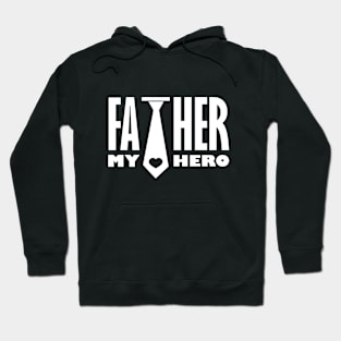 HERO FATHER Hoodie